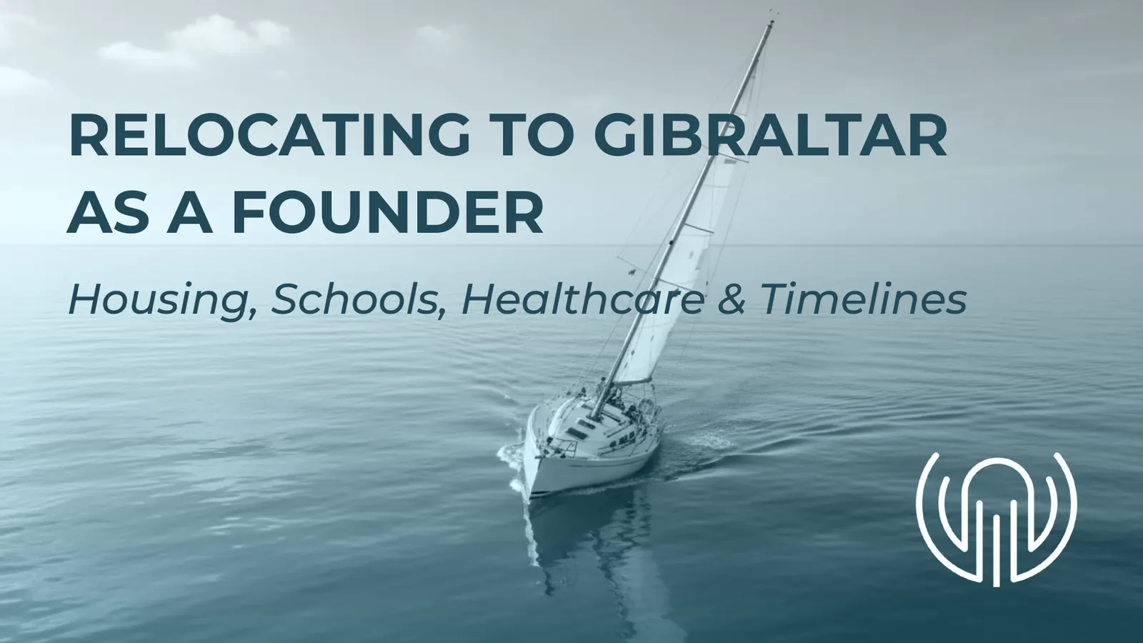 Relocating to Gibraltar: Founder Guide